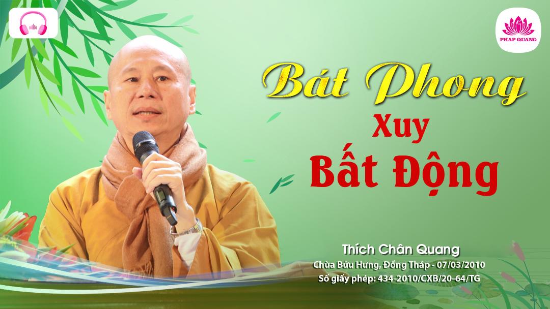 Bát Phong Xuy Bất Động