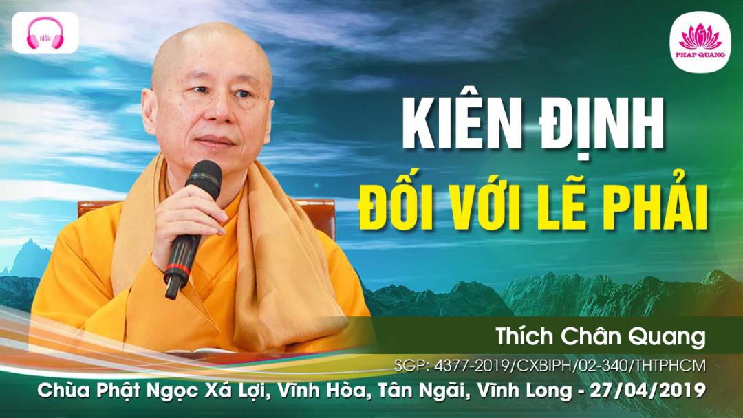 Kiên Định Đối Với Lẽ Phải