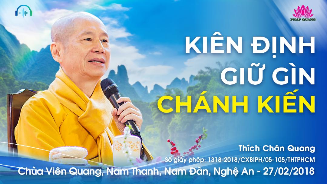 Kiên Định Giữ Gìn Chánh Kiến