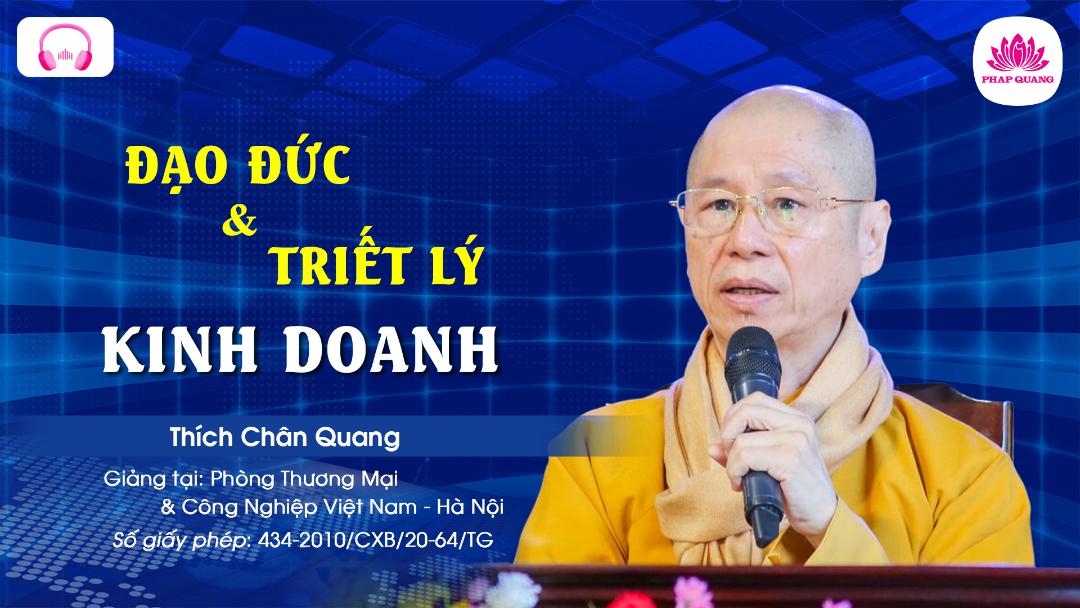 Đạo Đức Và Triết Lý Kinh Doanh