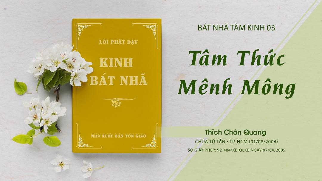 03 Tâm Thức Mênh Mông