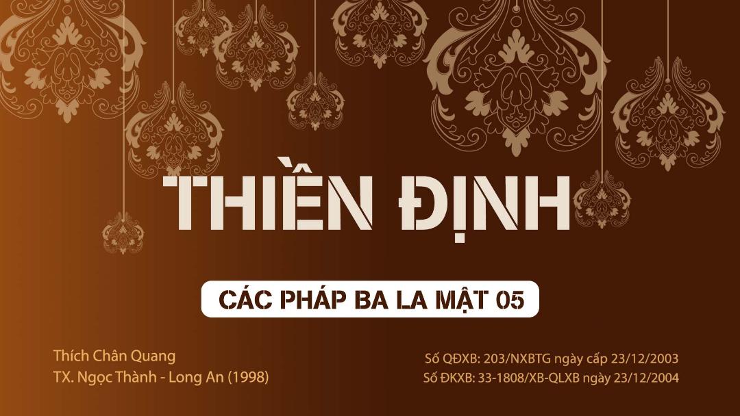 05 Thiền Định