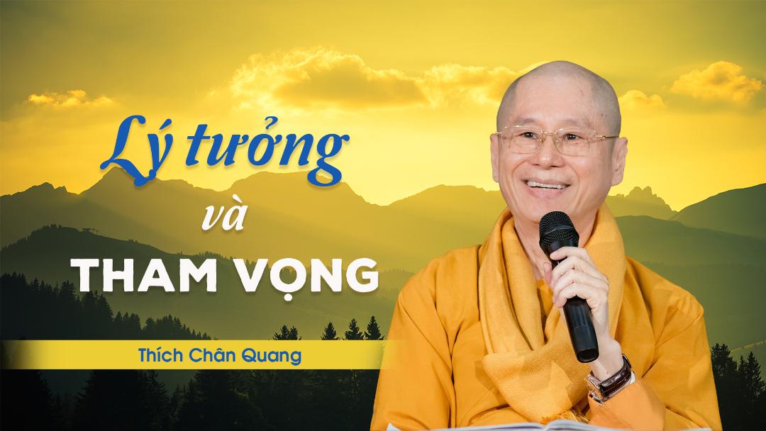 Lý Tưởng Và Tham Vọng