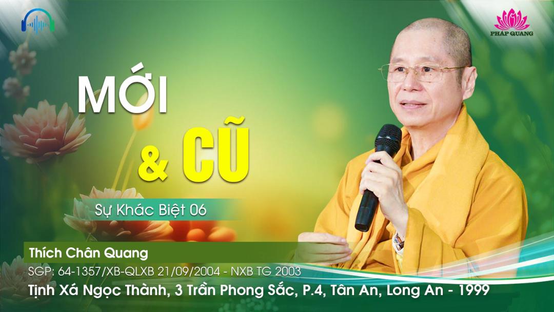 06 Mới Và Cũ