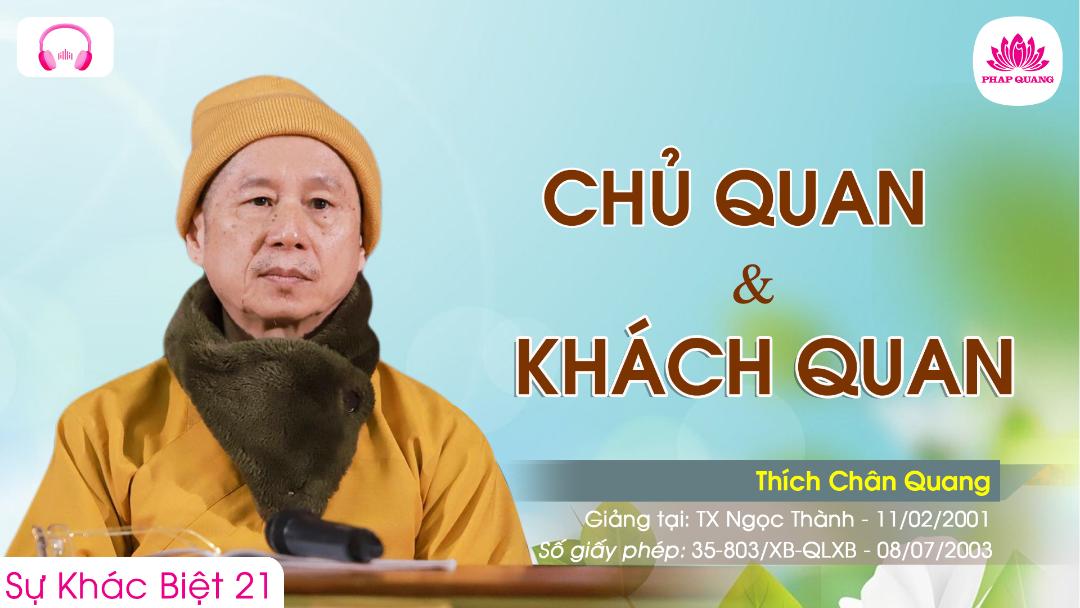 22 Chủ Quan Và Khách Quan