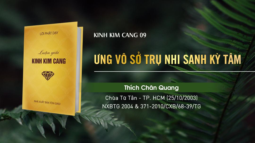 09 Ưng Vô Sở Trụ Nhi Sanh Kì Tâm