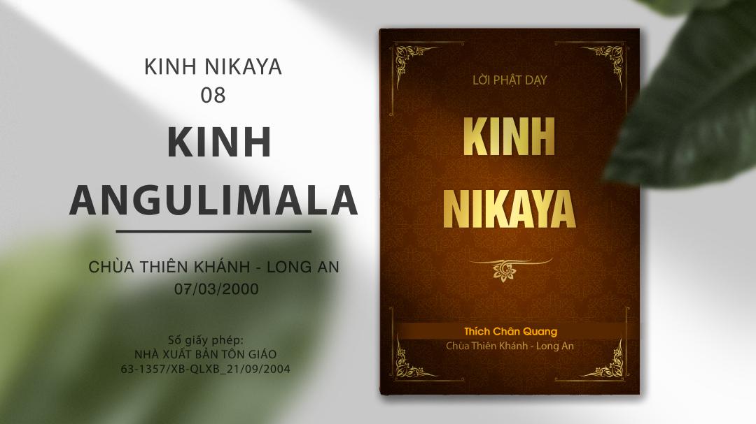 08 Kinh Angulimala