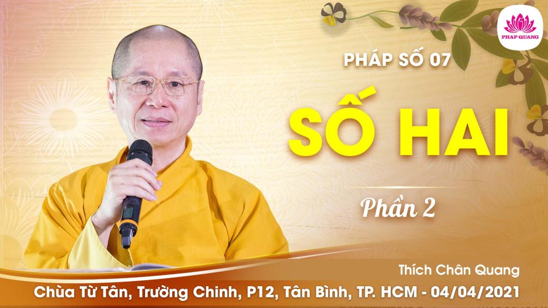 07 Số Hai - phần 2