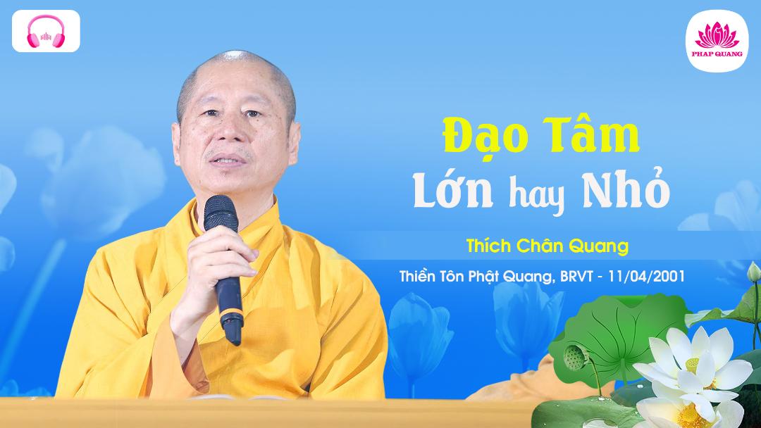 Đạo Tâm Lớn Hay Nhỏ