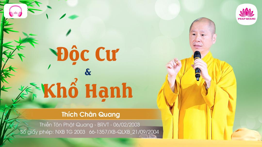 Độc Cư Và Khổ Hạnh