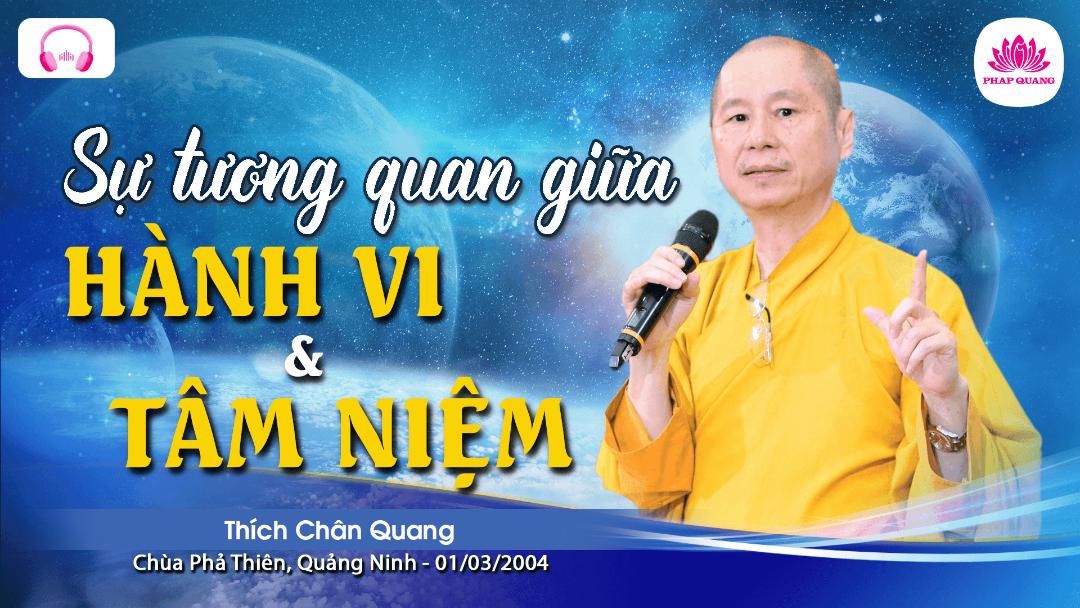 Sự Tương Quan Giữa Tâm Niệm Và Hành Vi