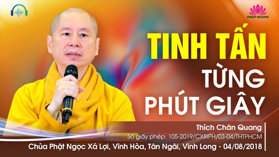 Tinh Tấn Từng Phút Giây