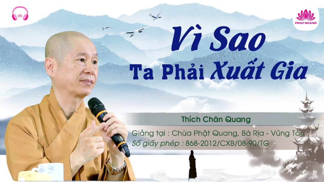 Vì Sao Ta Phải Xuất Gia