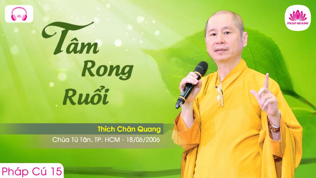 15 Tâm Rong Ruổi