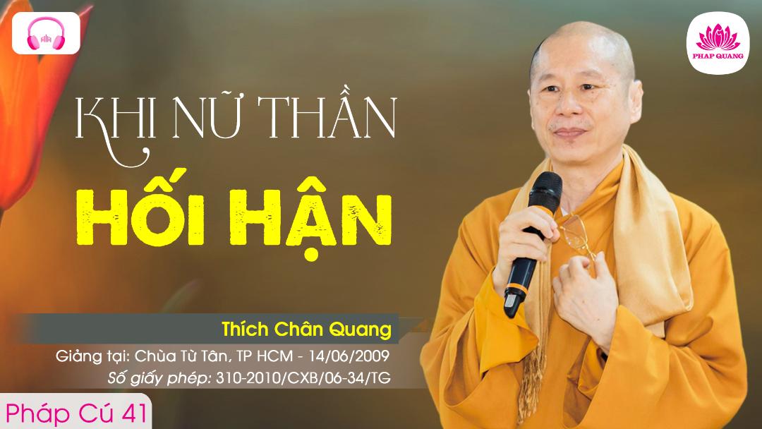 41 Khi Nữ Thần Hối Hận