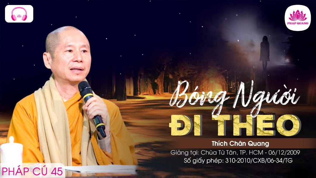 45 Bóng Người Đi Theo