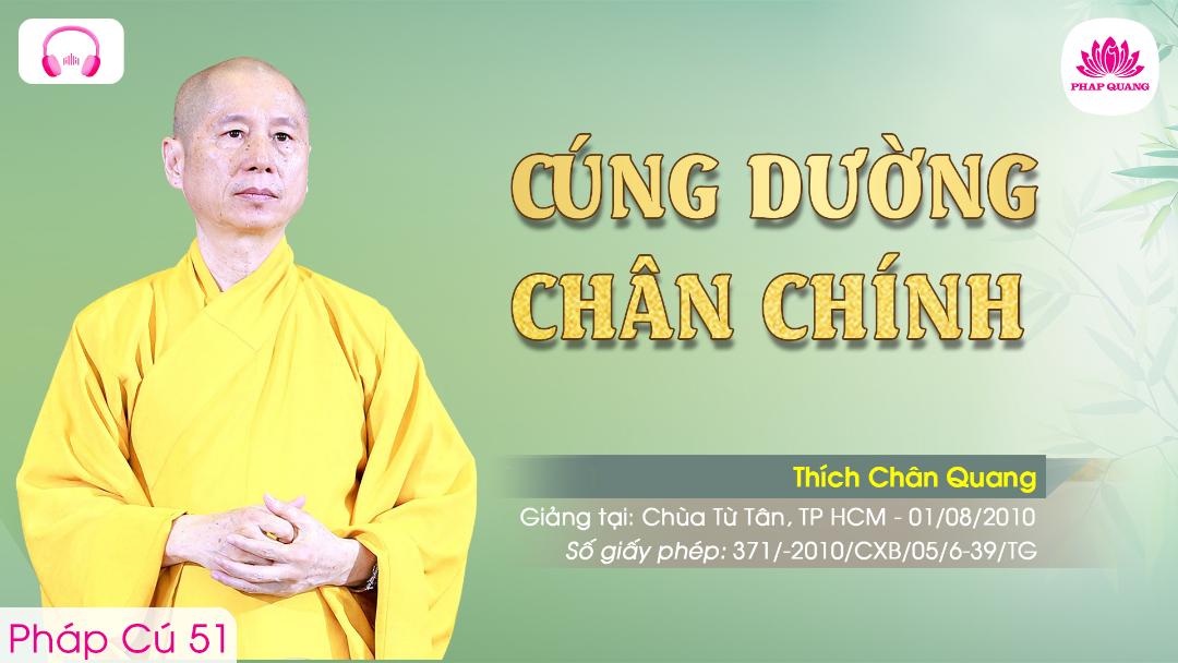 51 Cúng Dường Chân Chính
