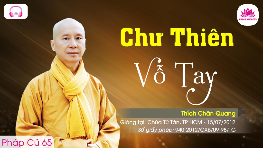 65 Chư Thiên Vỗ Tay