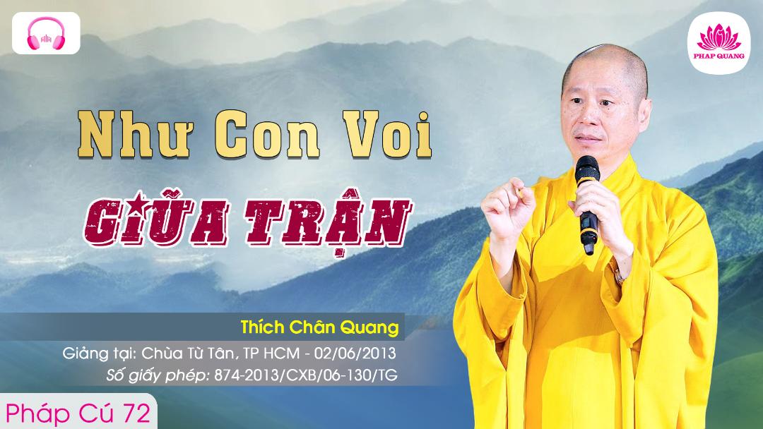 72 Như Con Voi Giữa Trận