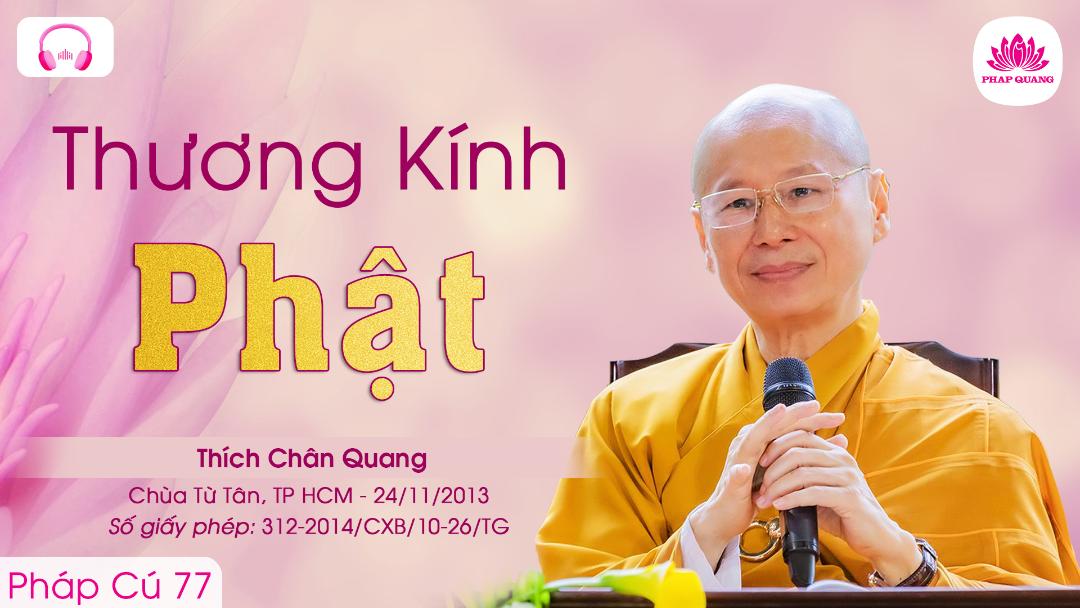 77 Thương Kính Phật