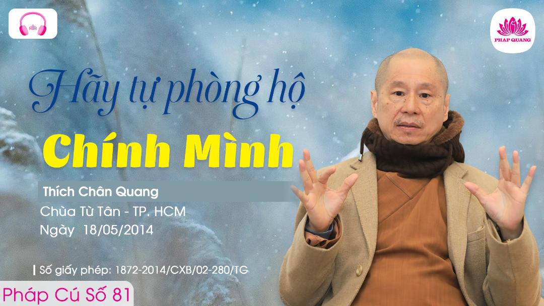81 Hãy Tự Phòng Hộ Chính Mình