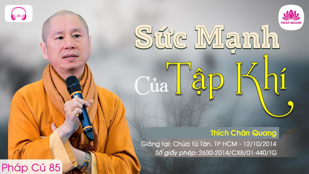 85 Sức Mạnh Của Tập Khí