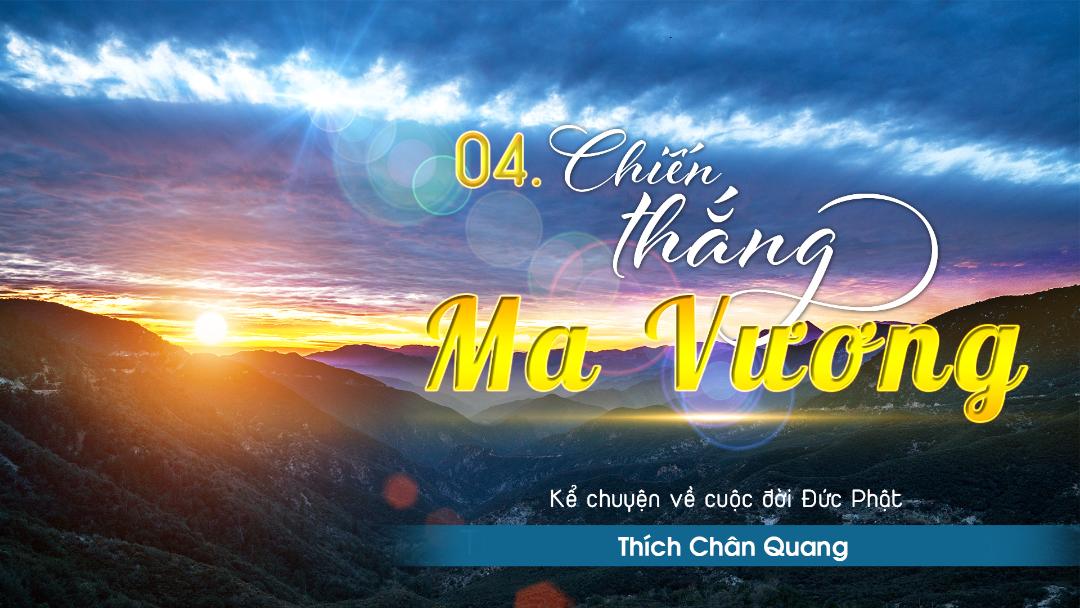 04 Chiến Thắng Ma Vương
