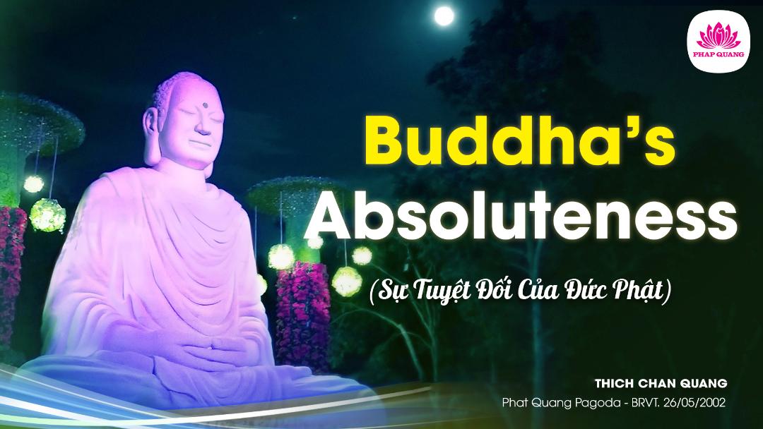Sự Tuyệt Đối Của Đức Phật