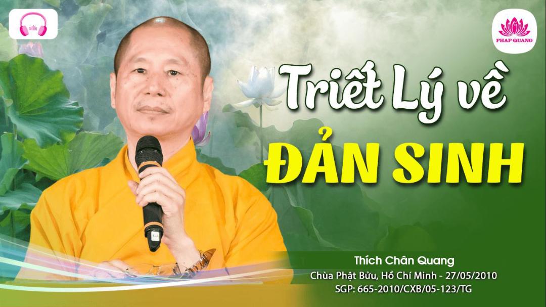 Triết Lý Về Sự Đản Sinh