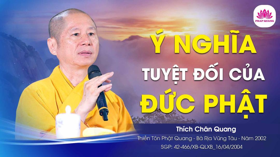 Ý Nghĩa Tuyệt Đối Của Đức Phật