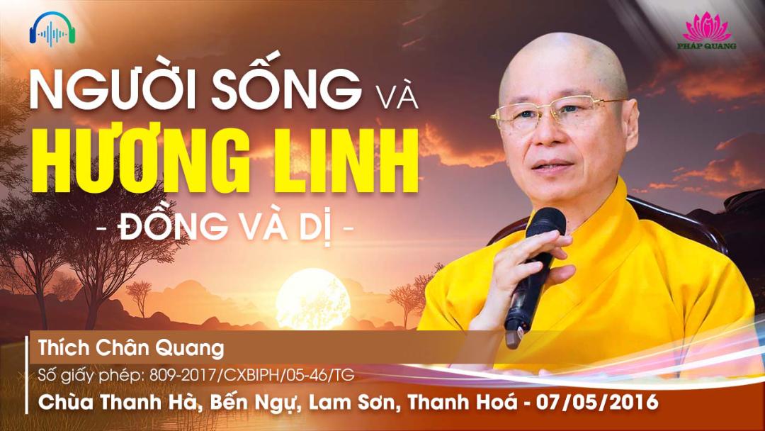 Người Sống Và Hương Linh - Đồng Và Dị