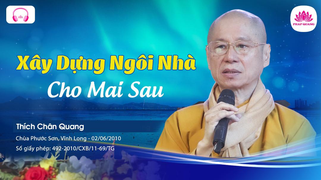 Xây Dựng Ngôi Nhà Cho Mai Sau