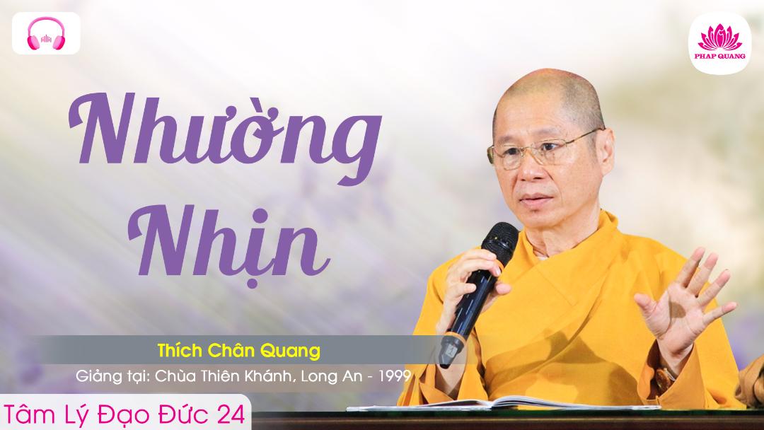 24 Nhường Nhịn