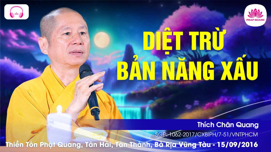 Diệt Trừ Bản Năng Xấu