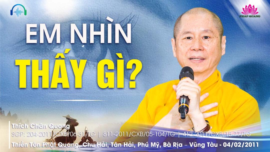 Em Nhìn Thấy Gì