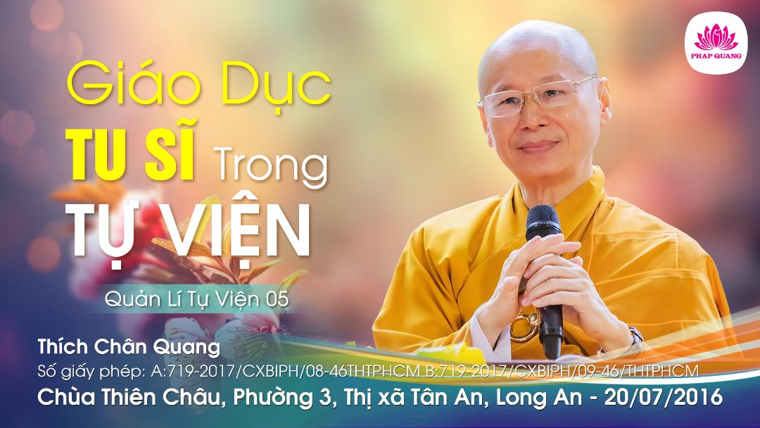 11 Giáo Dục Tu Sĩ Trong Tự Viện 02