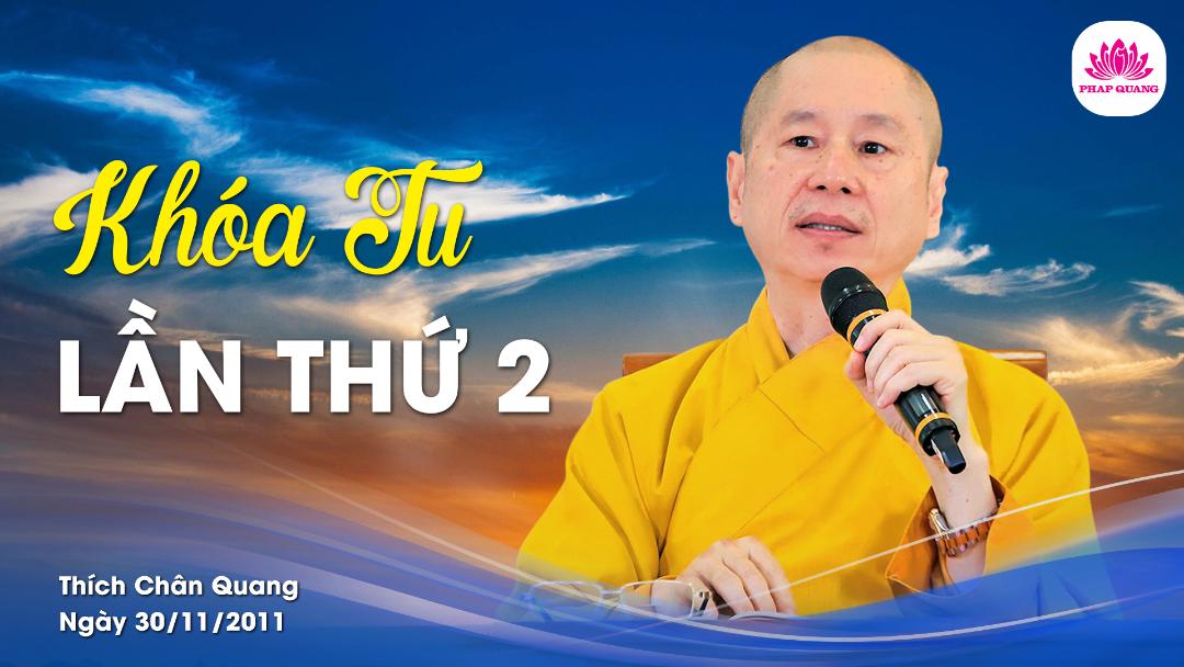 02 Khóa Tu Lần 02
