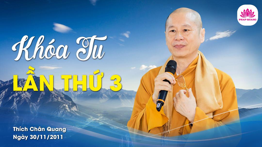 03 Khóa Tu Lần 03