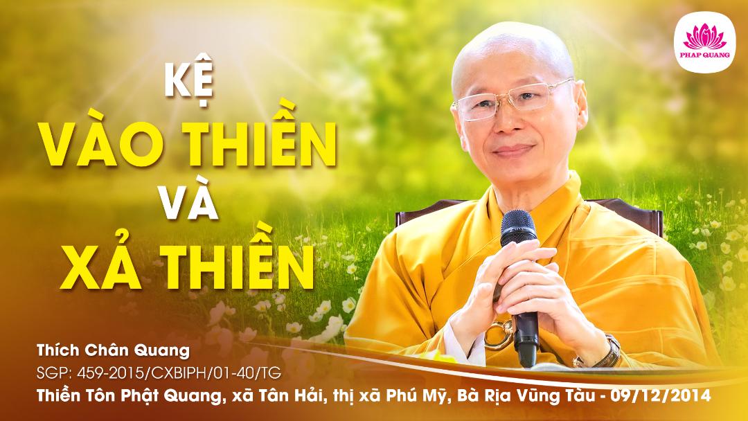 Kệ Vào Thiền Và Xả Thiền