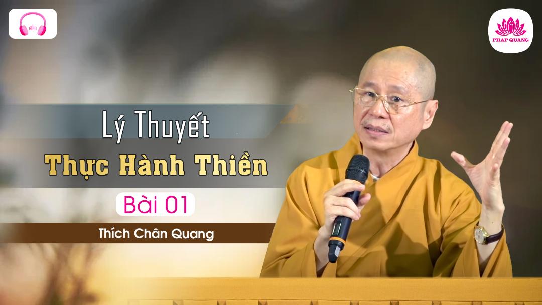 Lý Thuyết Thực Hành Thiền 01