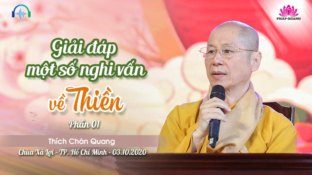 Giải Đáp Một Số Nghi Vấn Về Thiền - Phần 01