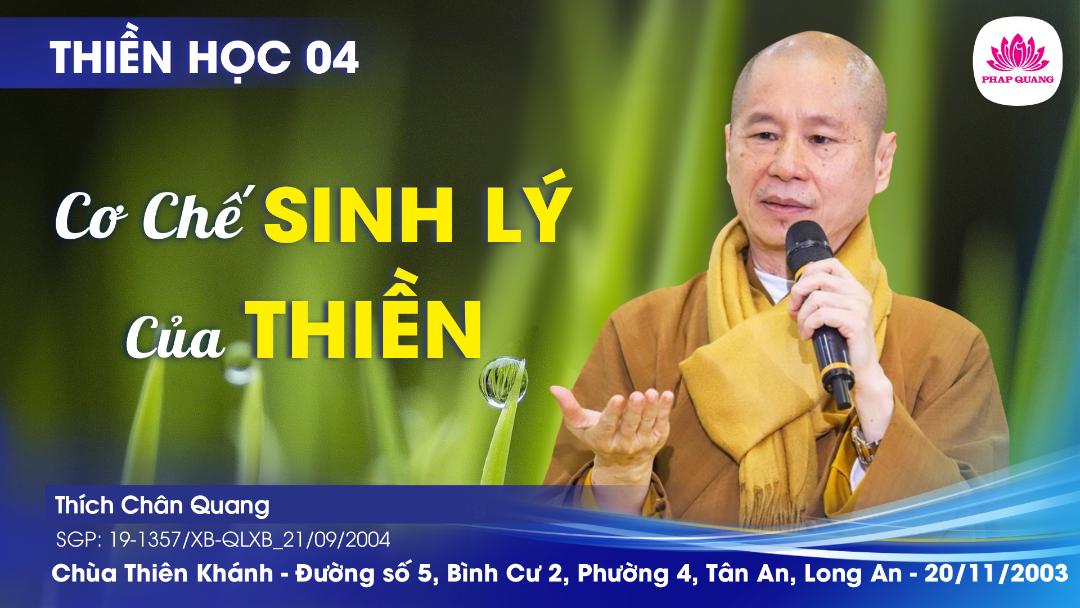04 Cơ Chế Sinh Lý Của Thiền