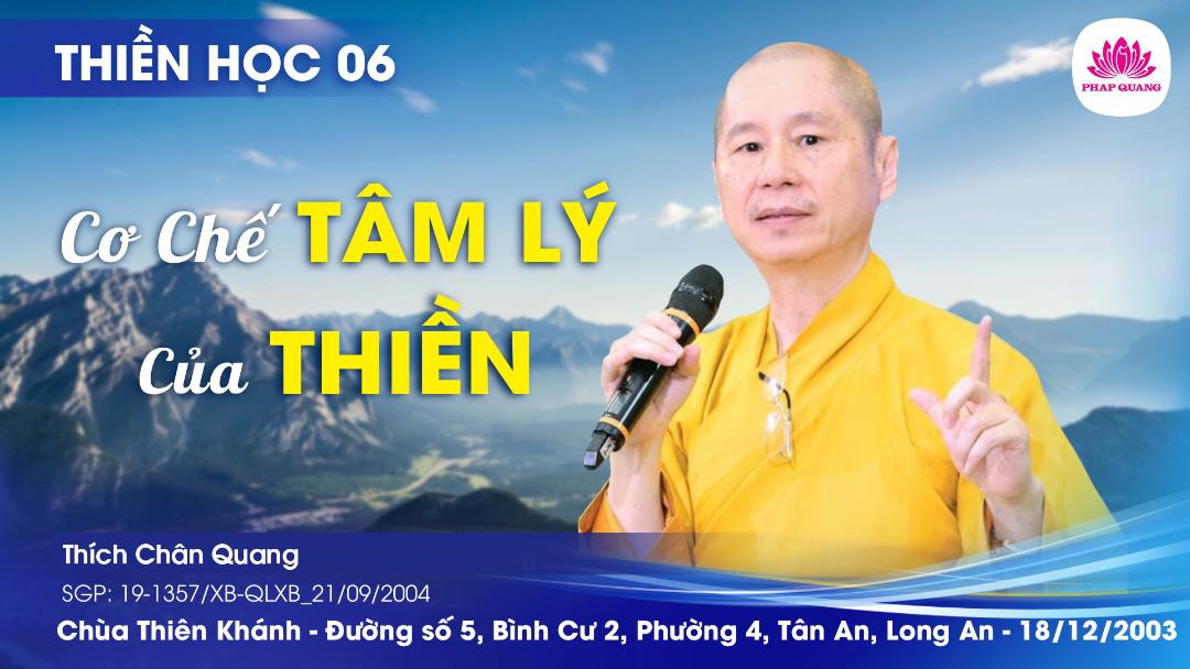 06 Cơ Chế Tâm Lý Của Thiền