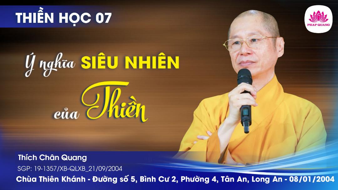 07 Ý Nghĩa Siêu Nhiên Của Thiền