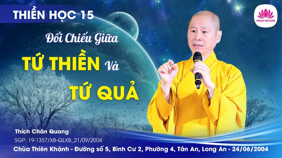 15 Đối Chiếu Giữa Tứ Thiền Và Tứ Quả