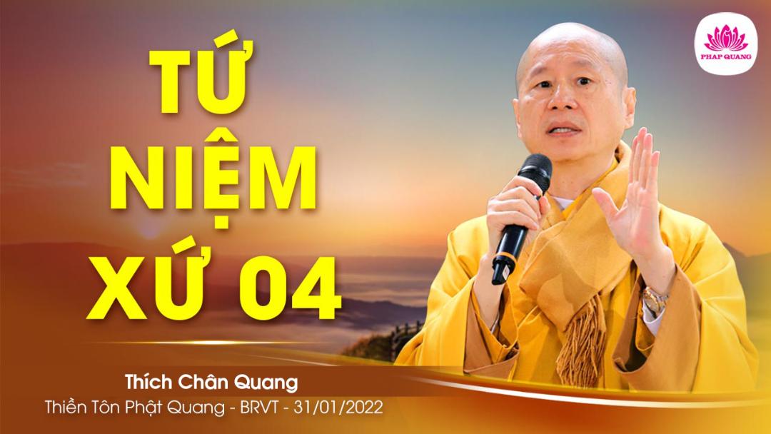 Tứ Niệm Xứ 04