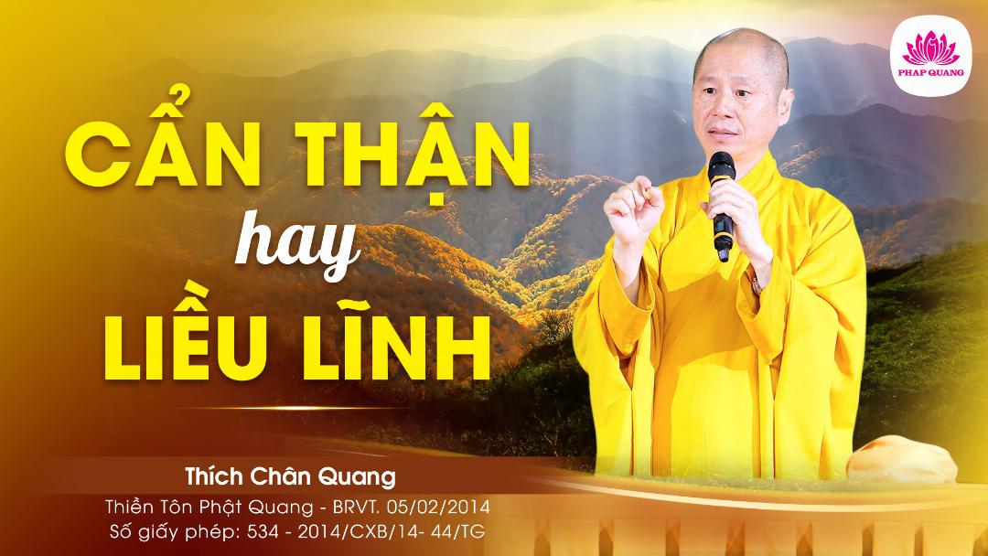 Cẩn Thận Hay Liều Lĩnh