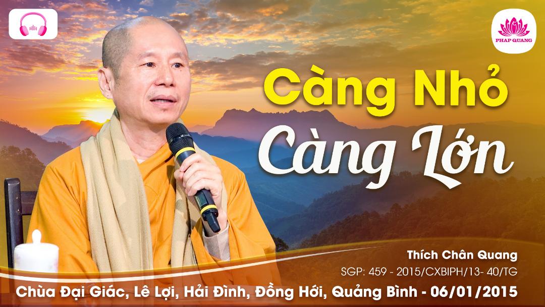Càng Nhỏ Càng Lớn