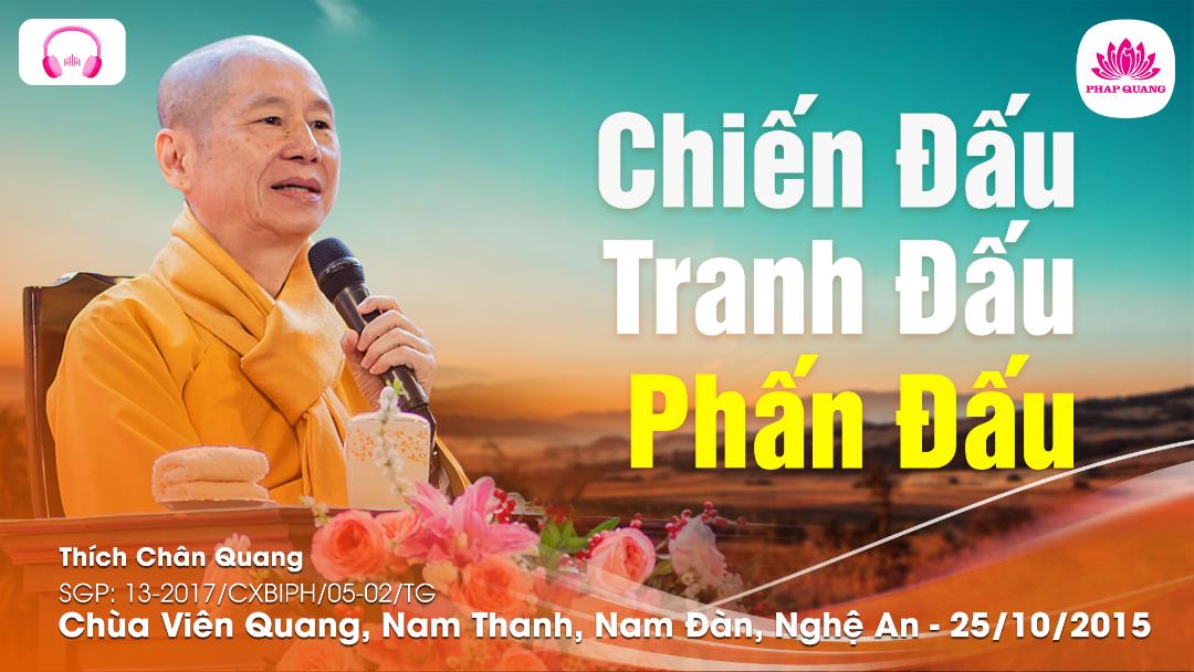Chiến Đấu - Tranh Đấu - Phấn Đấu