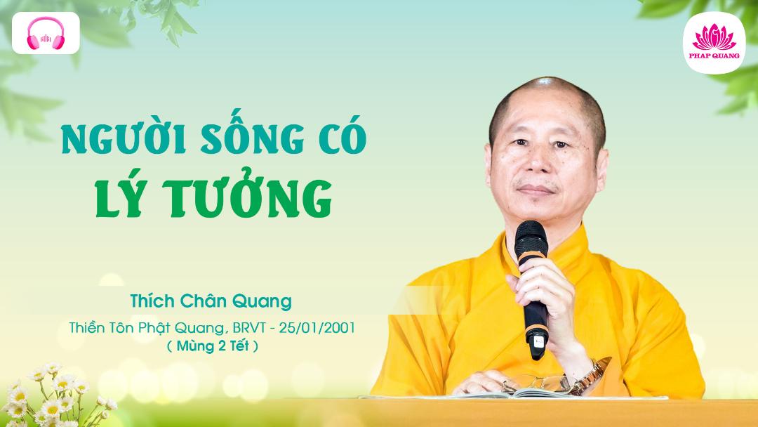 Người Sống Có Lý Tưởng